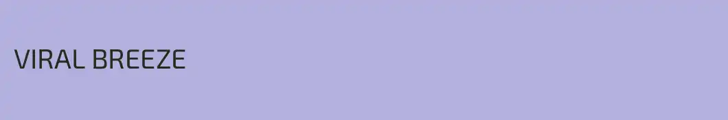 VIRAL BREEZE